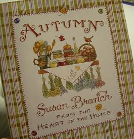 Autumn from the Heart of the Home: Branch, Susan: 9780316088664: Books 